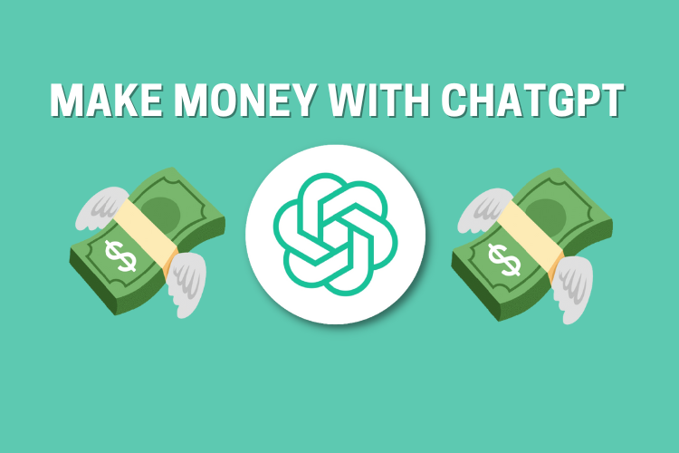 10 Formas Reais de Ganhar Dinheiro com ChatGPT